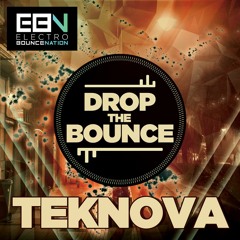 Teknova - Drop The Bounce (Original Mix)