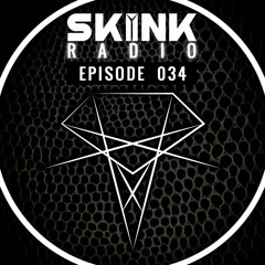 Skink Radio 034 - Hosted By Justin Prime