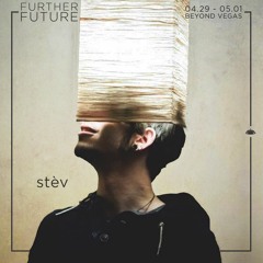 Stèv - Inner Feels Warm (Further Future Exclusive Mix)