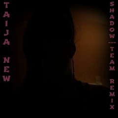 Taija New- Shadow (Iggy Azalea Team Remix)