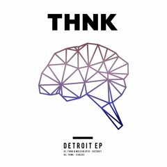 THNK - Evolve [OUT NOW]