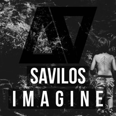 Savilos - Imagine (Original Mix)