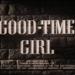Good Time Girl