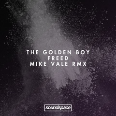 PREMIERE: The Golden Boy - Freed (Mike Vale Remix) (Glasgow Underground)