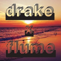 DRAKE X FLUME "Forever Sleepless"