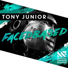Tony Junior - Facedbased [Available April 11]