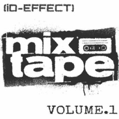 Mixtape (Vol. 1)- iD