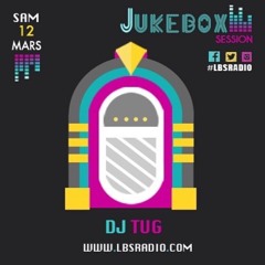 LBS RADIO - #SessionJuKeBoX 12032016