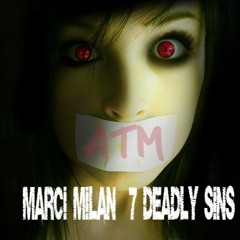Marci Milan - 7 Deadly Sins