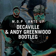 M.0.P - Ant3 Up (Decaville & Andy Greenwood Bootleg) [Free DL]