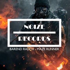 Barend Rauch - Maze Runner (Original Mix)