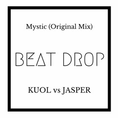BEAT DROP - Mystic (Original Mix)