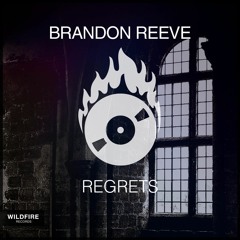Brandon Reeve - Regrets