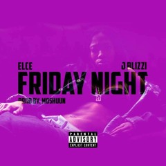 Friday Night ft. Blizzi