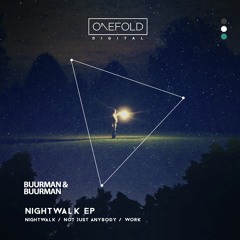 Nightwalk | Buurman & Buurman | Out Now | Original Mix