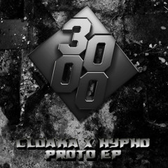 Cloaka X Hypho - Proto [Free Download]