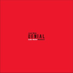 Josh Wink - Denial - Planetary Assault Systems Remix