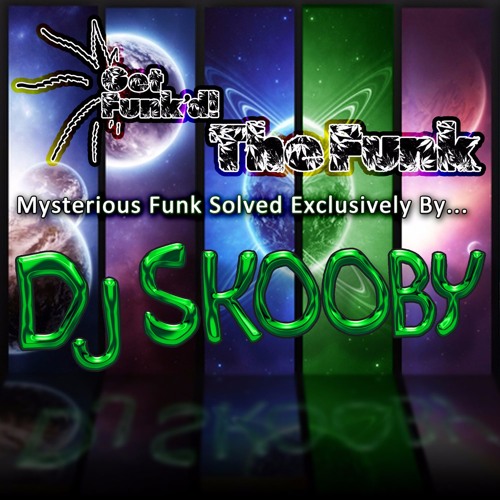 DJ SKOOBY - GET FUNK'D! (THE FUNK SERIES)
