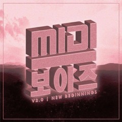 Midi보이즈 v2.0 | New Beginnings