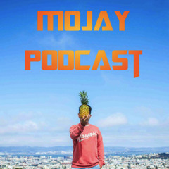 Mojay Podcast #003 (Tropical & Deep House)