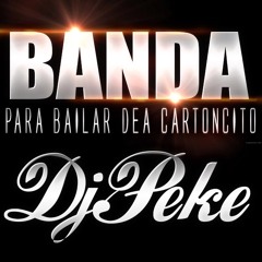 BANDA (para Bailar Dea Cartoncito)