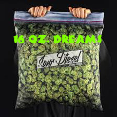 16 Oz. Dreams Ft. Austin Rudin