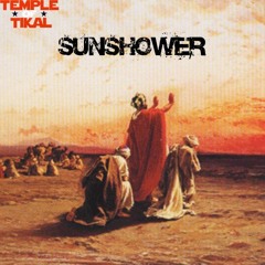 Tikal - Sunshower (Prod. By RZA)