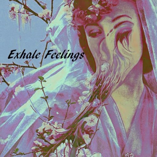 Yung Kief - Exhale Feelings