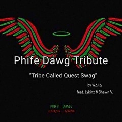 Tribe Called Quest Swag by Mike Walla Feat. Shaun V and Lykinz  (Phife Dawg Tribute)(Walla HipHop)