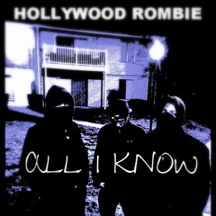 Hollywood Rombie Ft. FNS - All I Know