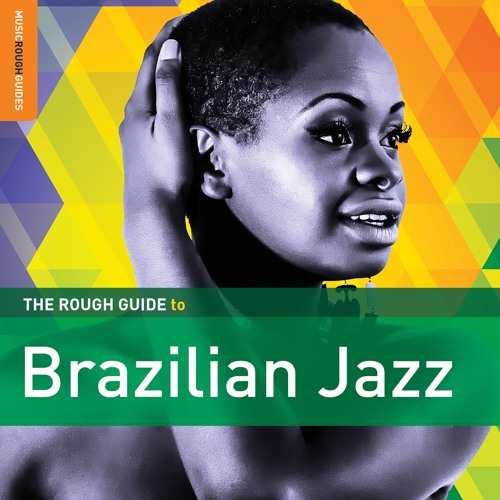 Fernando Moura & Ary Dias: Mexido (taken from The Rough Guide To Brazilian Jazz)