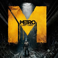 Metro Last Light OST- Redemption (extended)