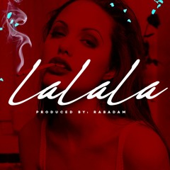 Rabadam ft Brian Baker - Lalala