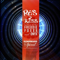 Ras Kass (feat. Freddie Foxxx & Onyx) - Downward Spiral (prod. by ILLinformed)