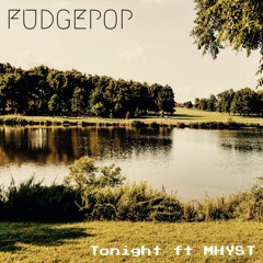 Tonight ft. MHYST Trap Remix