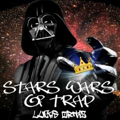 Lucas Ortiz- STARS WARS TRAP(remix)