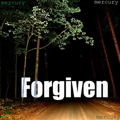 Forgiven (Unique Vibe)