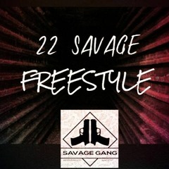 22 Savage- Freestyle