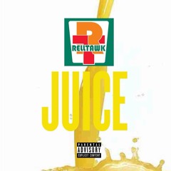 RELLTAWK - JUICE