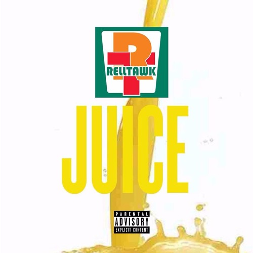 RELLTAWK - JUICE