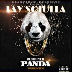 Tay Sqiulla {Panda)Remix (Desiighner)