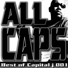 ALL CAPS 001 (Best Of Capital J Mix)