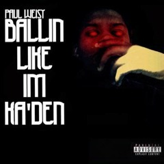 Ballin' Like I'm Ka'Den