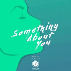 Something About You (feat. Alius)