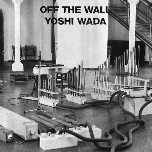Yoshi Wada – Off The Wall I (excerpt)