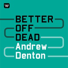 Better Off Dead #12: Velvet Ray