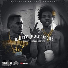 G$ Lil Ronnie - Where You Been Feat. Go Yayo (Prod. By SODB)
