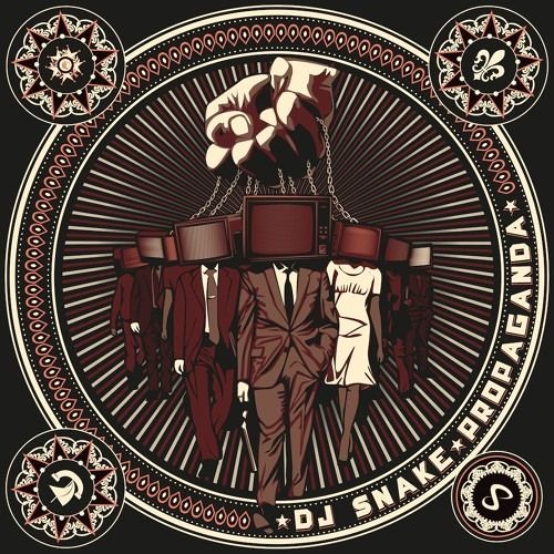 DJ Snake - Propaganda (R-DJ+ Bootleg Edit)