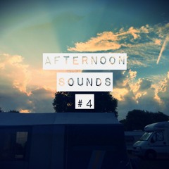 Afternoon Sounds #4 (Spring 2016)