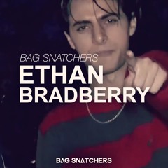 Bag Snatchers - ETHAN BRADBERRY